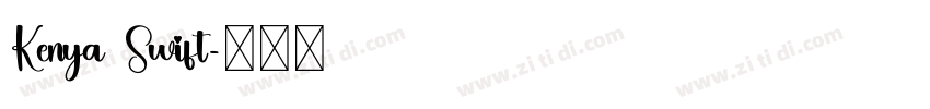 Kenya Swift字体转换